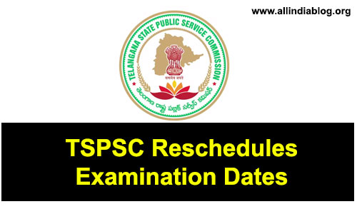 TSPSC-Reschedules-Examination-Dates