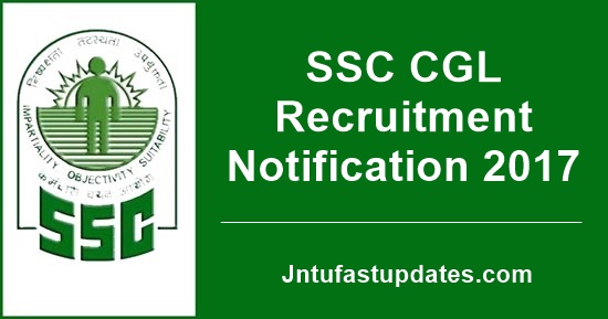 SSC CGL Recruitment Notification 2017