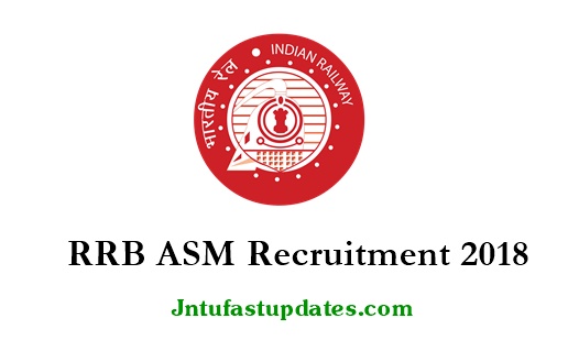 RRB ASM Recruitment 2018 Notification Apply Online