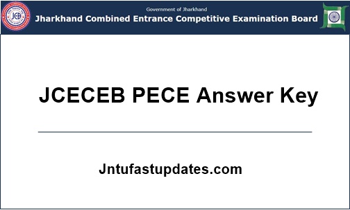 JCECEB PECE Answer Key 2018
