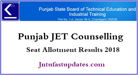 Punjab JET 1st Round Seat Allotment 2018 Results