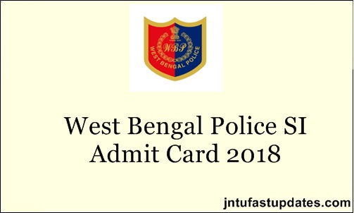 West Bengal SI Admit Card 2018