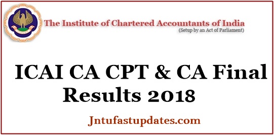 ICAI CA CPT Results 2018 & CA Final Results June