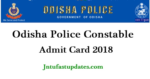 Odisha Police Constable Admit Card 2018 