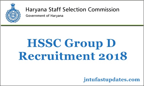 HSSC Group D Recruitment 2018 – Apply Online For 18218 Posts @ hssc.gov.in