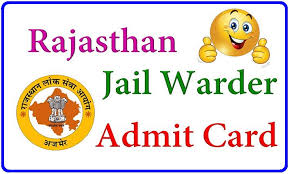 Rajasthan Jail Prahari Admit Card 2018
