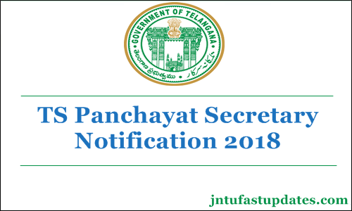 TS Panchayat Secretary Notification 2018