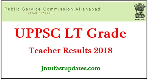 UPPSC LT Grade Teacher Results 2018