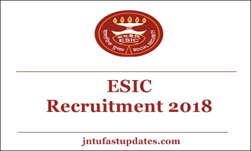 ESIC SSO Recruitment 2018 – Apply Online for 539 Posts of Social Security Officer