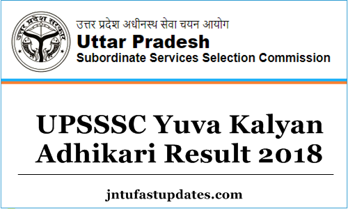UPSSSC Yuva Kalyan Adhikari Result 2018