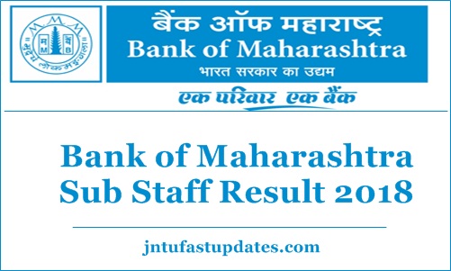 Bank of Maharashtra Sub Staff Result 2018