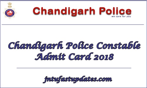 Chandigarh Police Constable Admit Card 2018