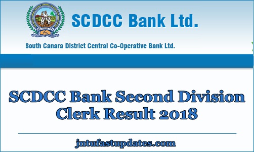 SCDCC Bank Second Division Clerk Results 2018 – Score Card, Merit List, Cutoff Marks @ scdccbank.com