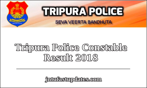Tripura Police Constable Result 2018