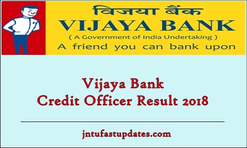 Vijaya Bank Credit Officer Result 2018