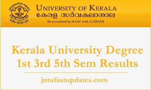 Kerala University Degree 1st 3rd 5th Sem Results 2018