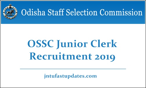 OSSC Junior Clerk Recruitment 2019
