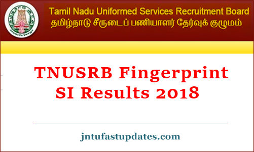 TNUSRB Police SI Fingerprint Results 2018