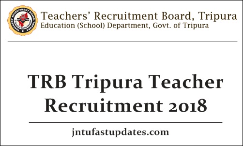 TRB Tripura Teacher Recruitment 2018