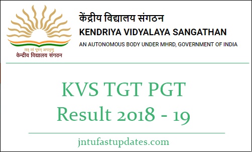 KVS TGT PGT Result 2018 -19