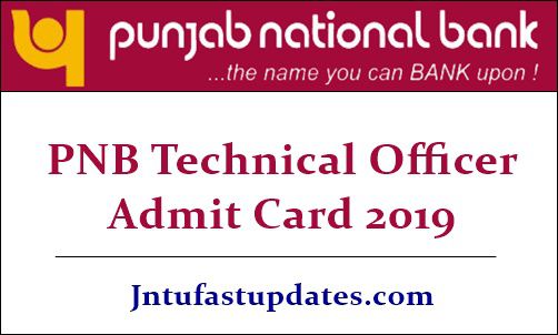 PNB Technical Officer Admit Card 2019