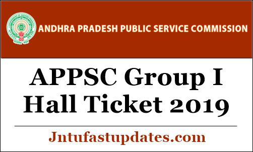 APPSC Group I Hall Ticket 2019