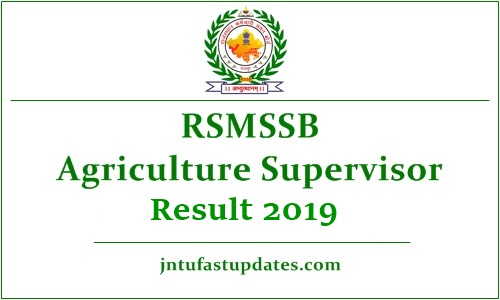 RSMSSB Agriculture Supervisor Result 2019