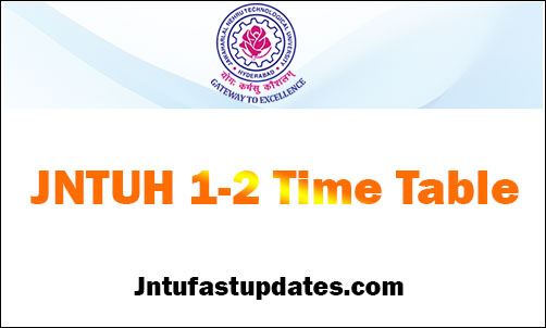 jntuh-1-2-time-table