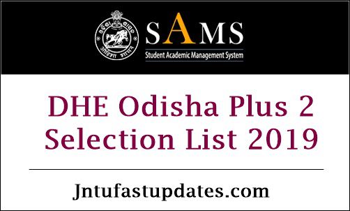DHE Odisha Junior Plus 2 First Selection List 2019