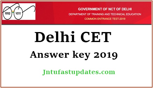 Delhi CET Answer Key 2019 – Delhi Polytechnic Test Solutions, OMR Sheets, Cutoff Marks