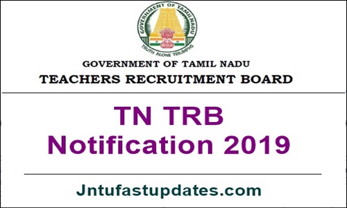 TN TRB Notification 2019