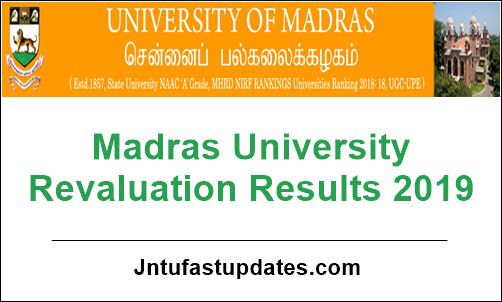 Madras University Revaluation Results 2019