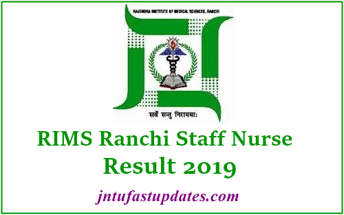 RIMS Ranchi Staff Nurse Result 2019