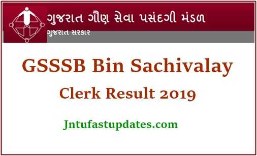 GSSSB Bin Sachivalay Clerk Result 2019