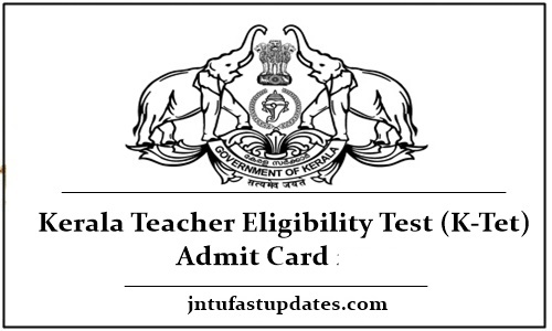 KTET Hall Ticket 2023 Download (Available) Kerala TET Exam Admit card @ ktet.kerala.gov.in