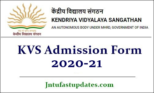 KVS Admission 2020-21 Apply Online (Started) – Class 1 to 12 Kendriya Vidyalaya Sangathan Application Form
