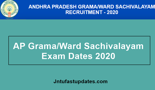 AP Grama Sachivalayam Exam Dates 2020 Post Wise – Ward Sachivalayam Dates