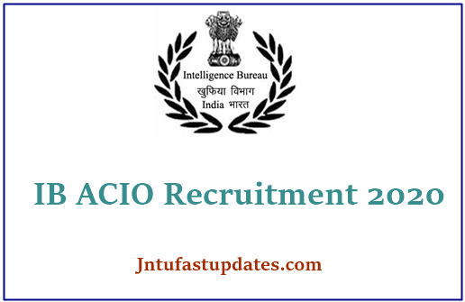 IB ACIO Apply Online 2021 – Application Form Registration For 2000 Posts Notification