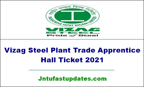 Vizag Steel Plant Trade Apprentice Hall Ticket 2021